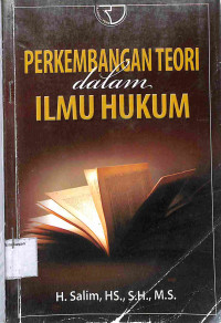 Image of PERKEMBANGAN TEORI DALAM ILMU HUKUM