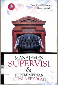 Image of MANAJEMEN SUPERVISI DAN KEPEMIMPINAN KEPALA SEKOLAH