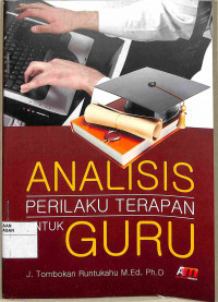 Image of ANALISIS PERILAKU TERAPAN UNTUK GURU
