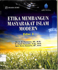 Image of ETIKA MEMBANGUN MASYARAKAT ISLAM MODERN