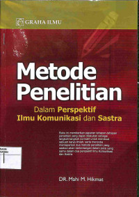 Image of METODE PENELITIAN DALAM PERSPEKTIF ILMU KOMUNIKASI DAN SASTRA