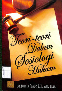 Image of TEORI-TEORI DALAM SOSIOLOGI HUKUM