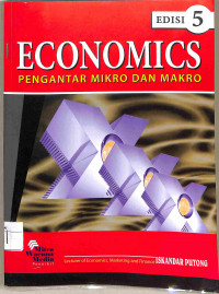 Image of ECONOMICS : Pengantar Mikro Dan Makro
