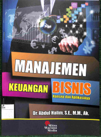 Image of MANAJEMEN KEUANGAN BISNIS KONSEP DAN APLIKASINYA