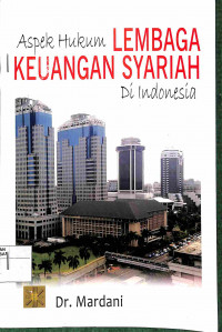 Image of ASPEK HUKUM LEMBAGA KEUANGAN SYARIAH DI INDONESIA