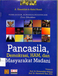 Image of PENDIDIKAN KEWARGANEGARAAN Civic Education PANCASILA, DEMOKRASI, HAM, dan Masyarakat Madani