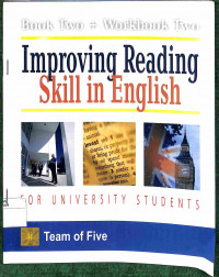Image of IMPROVING READING SKILL IN ENGLISH FOR UNIVERSITY STUDENT book two + workbook two