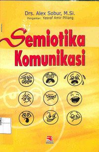 Image of SEMIOTIKA KOMUNIKASI