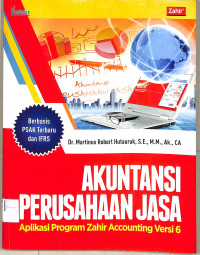 Image of Akuntansi Perusahaan Jasa: Aplikasi Program Zahir Accounting Versi 6