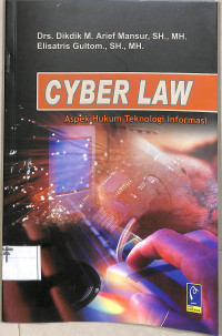 Image of Cyber Law Aspek Hukum Tehnologi Informasi.