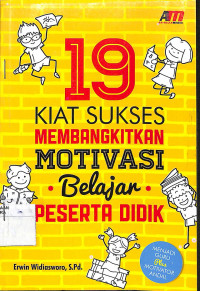 Image of 19 KIAT SUKSES MOTIVASI BELAJAR PESERTA DIDIK