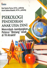 Image of PSIKOLOGI PENDIDIKAN ANAK USIA DINI : MENUMBUH-KEMBANGKAN POTENSI 