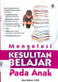 Image of MENGATASI KESULITAN BELAJAR PADA ANAK