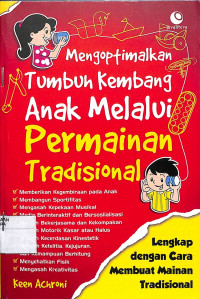 Image of MENGOPTIMALKAN TUMBUH KEMBANG ANAK MELALUI PERMAINAN TRADISIONAL