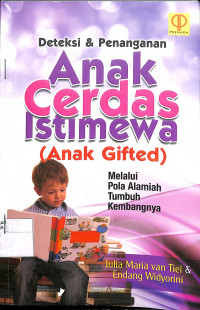 Image of DETEKSI & PENANGANAN ANAK CERDAS ISTIMEWA (ANAK GIFTED) MELALUI POLA ALAMIAH TUMBUH KEMBANGNYA
