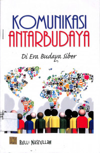 Image of KOMUNIKASI ANTARBUDAYA : Di Era Budaya Siber