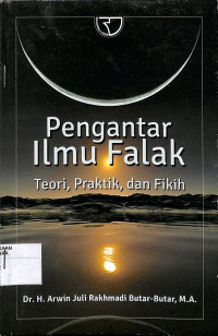 Image of PENGANTAR ILMU FALAK : Teori, Praktik, dan Fikih