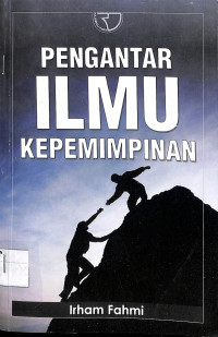 Image of PENGANTAR ILMU KEPEMIMPINAN