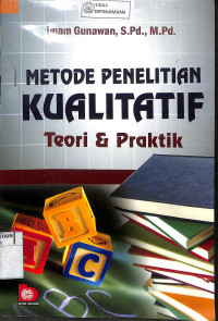 Image of METODE PENELITIAN KUALITATIF : TEORI DAN PRAKTEK