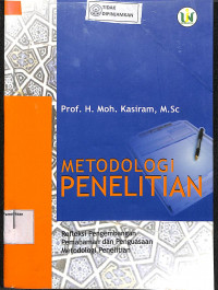 Image of METODOLOGI PENELITIAN: Refleksi Pengembangan Pemahaman dan Penguasaan Metodologi Penelitian