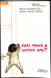 Image of MANUSIA: Dari Mana & Untuk Apa?