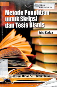Image of METODE PENELITIAN UNTUK SKRIPSI DAN TESIS BISNIS
