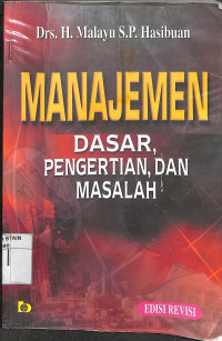 Image of MANAJEMEN DASAR, PEGERTIAN, DAN MASALAH