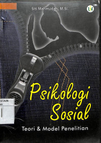 Image of PSIKOLOGI SOSIAL : Teori dan Model Penelitian