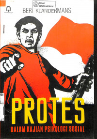 Image of PROTES: Dalam Kajian Psikologi Sosial