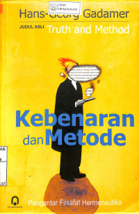 Image of KEBENARAN DAN METODE: Pengantar Filsafat Hermeneutika