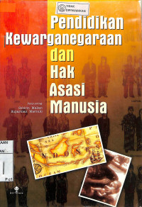 Image of PENDIDIKAN KEWARGANEGARAAN DAN HAK ASASI MANUSIA