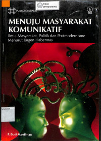 Image of MENUJU MASYARAKAT KOMUNIKATIF