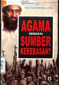 Image of AGAMA SEBAGAI SUMBER KEKERASAN?