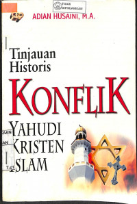 Image of TINJAUAN HISTORIS KONFLIK YAHUDI KRISTEN ISLAM