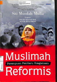 Image of MUSLIMAH REFORMIS PEREMPUAN PERBARU KEAGAMAAN