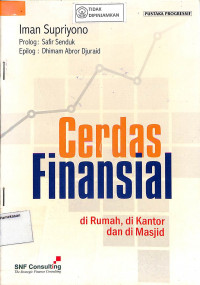Image of CERDAS FINANSIAL : Di Rumah Di Kantor Dan DI Masjid