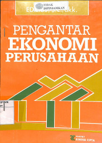 Image of PENGANTAR EKONOMI PERUSAHAAN