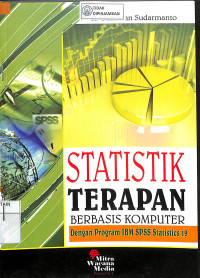 Image of STATISTIK TERAPAN BERBASIS KOMPUTER DENGAN PROGRAM IBM SPSS STATISTICS 19