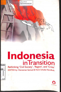 Image of INDONESIA IN TRANSITION : Rethinking Civil Society, Religion and Crisis