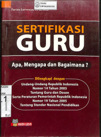 Image of SERTIFIKASI GURU APA MENGAPA DAN BAGAIMANA?