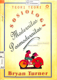 Image of TEORI-TEORI SOSIOLOGI: Modernitas Posmodernitas