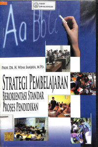 Image of STRATEGI PEMBELAJARAN:  Berorientasi Standar Proses Pendidikan