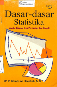 Image of DASAR-DASAR STATISTIKA : Aneka Bidang Ilmu Pertanian dan Hayati