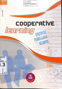 Image of COOPERATIVE LEARNING : EFEKTIVITAS PEMBELAJARAN KELOMPOK