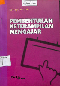 Image of PEMBENTUKAN KETERAMPILAN MENGAJAR
