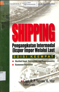 Image of SHIPPING : Pengangkutan intermodal ekspor impor melalui laut