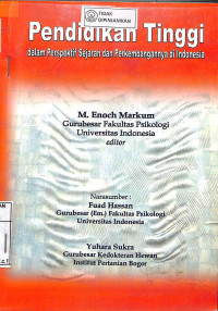 Image of PENDIDIKAN TINGGI : Dalam perspektif Sejarah Dan Perkembangannya Di Indonesia