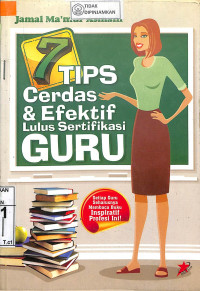 Image of 7 TIPS CERDAS & EFEKTIF LULUS SERTIFIKASI GURU