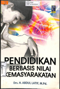 Image of PENDIDIKAN BERBASIS NILAI KEMASYARAKATAN