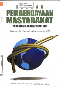 Image of DAKWAH PEMBERDAYAAN MASYARAKAT PARADIGMA AKSI METODOLOGI